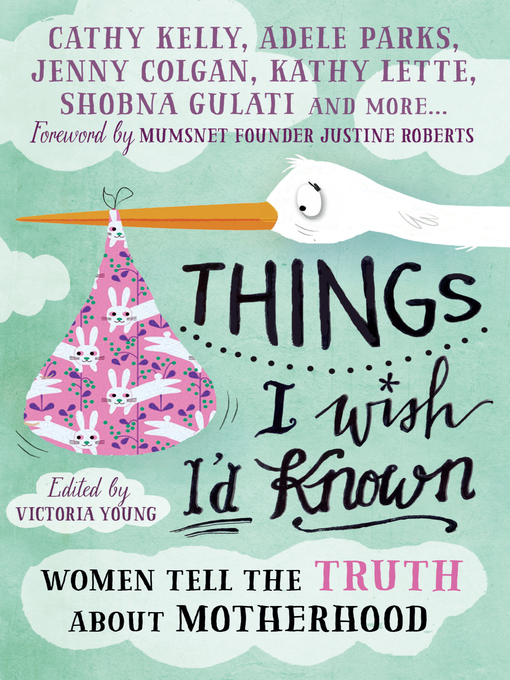 Title details for Things I Wish I'd Known by Victoria Young - Available